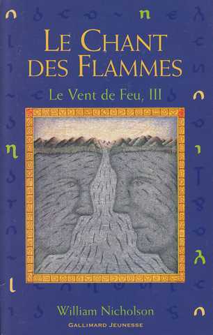 Le vent de feu 3 - Le chant des flammes
