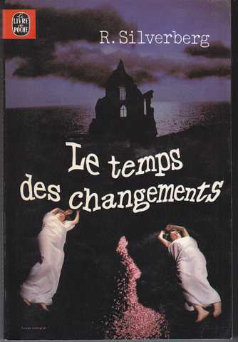 Le temps des changements