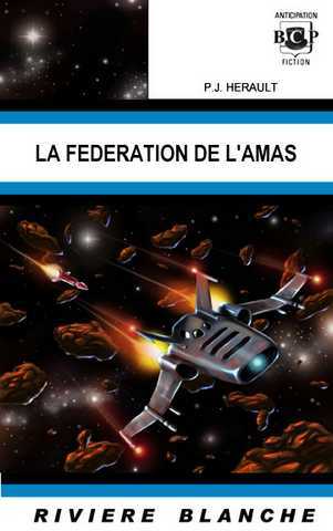  La F�d�ration de l'amas 