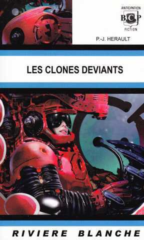  Les Clones d�viants 