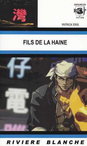  Fils de la haine 
