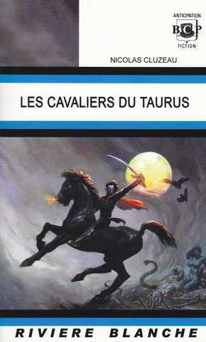  Les Cavaliers du Taurus 