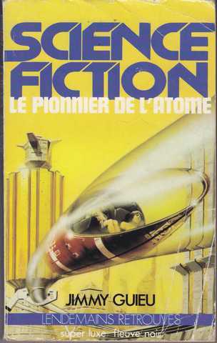 Le pionnier de l'atome