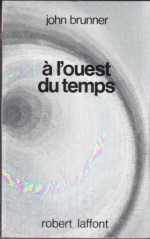 A l'ouest du temps