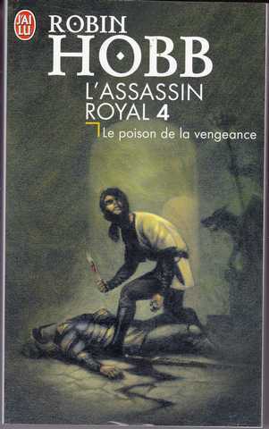 L'assassin royal 04 - Le poison de la vengeance