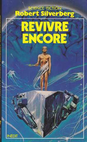 Revivre encore
