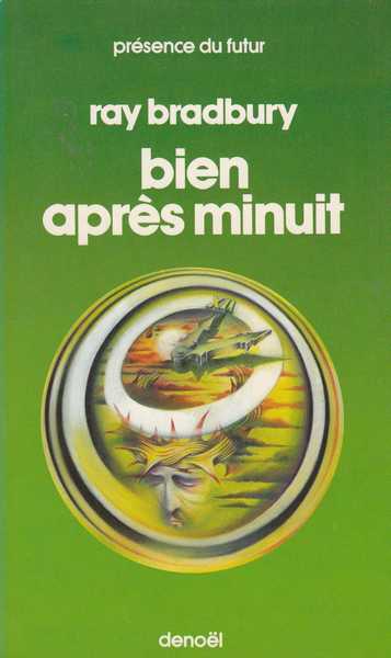 Bien apr�s minuit