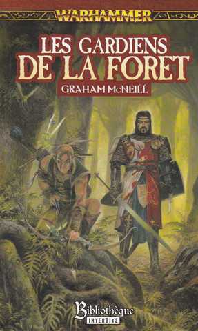 Les gardiens de la for�t