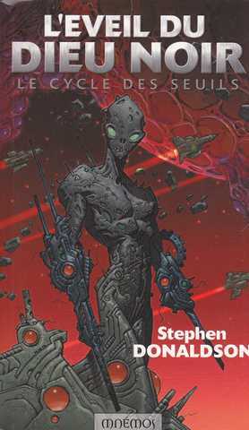 Le cycle des seuils 3 - L'eveil du dieu noir