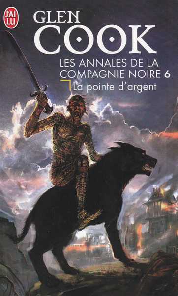 La compagnie noire 06 - La pointe d'argent