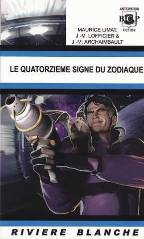 Le quatorzime signe du zodiaque