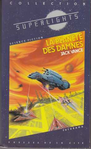 La plan�te des damn�s