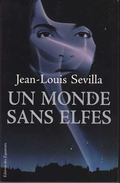 Un monde sans elfes