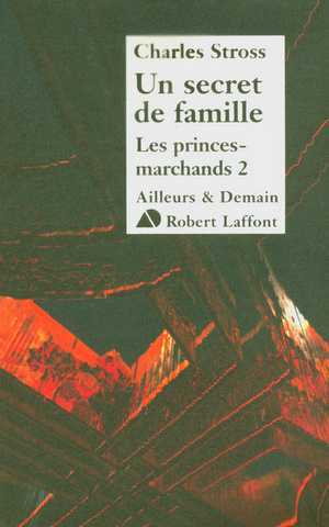 Les princes marchands 2 - Un secret de famille