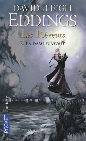 Les r�veurs 2 - La dame d'atout