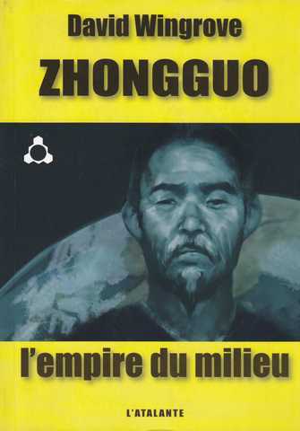 Zhongguo 1 - L'empire du milieu