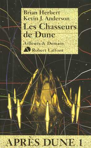 Apr�s dune 1 - Les chasseurs de Dune