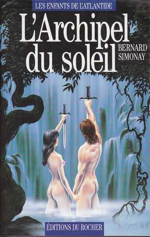 Les enfants de l'atlantide 2 - L'archipel du soleil