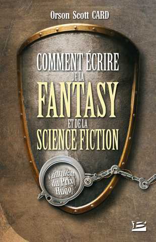 Comment ecrire de la fantasy et de la science fiction