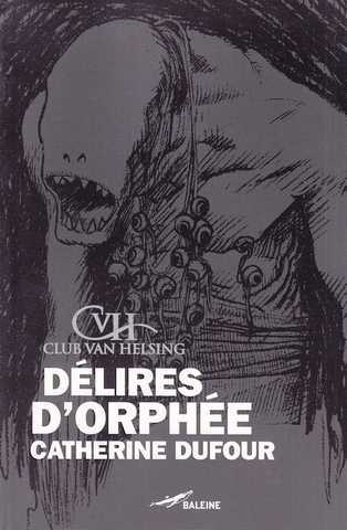 Dlires d'orphe
