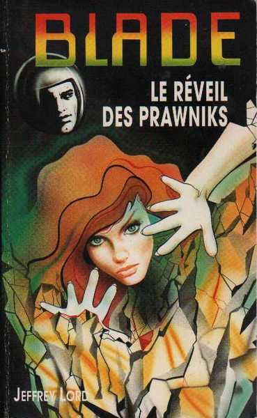 Blade 107 - Le r�veil des prawniks