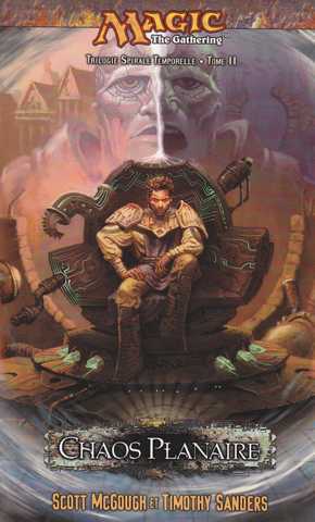 Trilogie spirale temporelle 2 - Chaos plan�taire