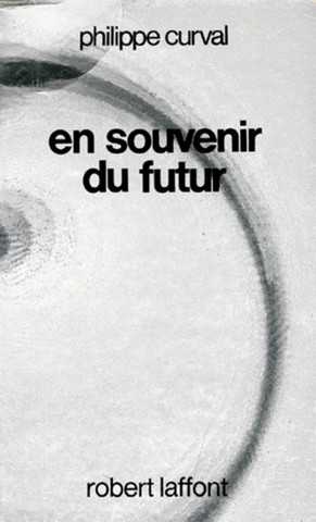 En souvenir du futur
