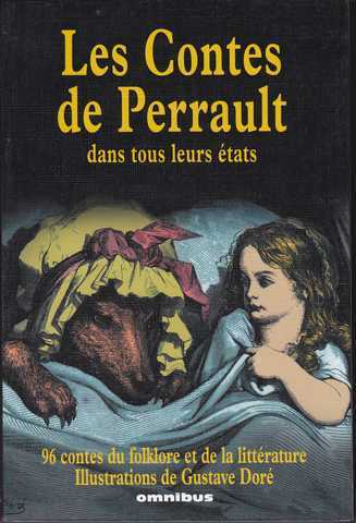 Les Contes de perrault dans tous leurs �tats