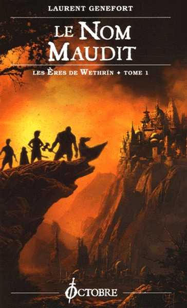 Les eres de wethrin 1 - Le nom maudit