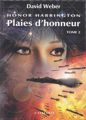 Honor Harrington - Plaies d'honneur 2