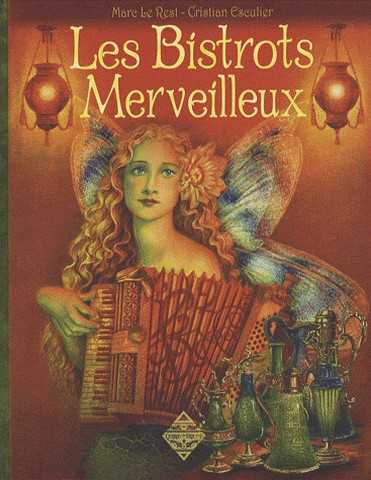 Les bistrots merveilleux