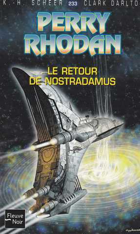 Perry Rhodan 233 - Le retour de nostradamus