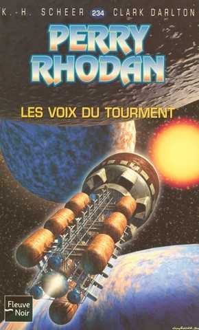 Perry Rhodan 234 - Les voix du tourment