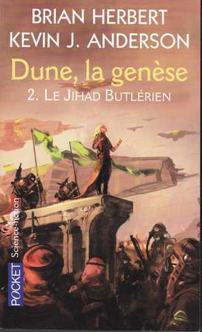 Dune la g�n�se 2 - Le jihad butl�rien