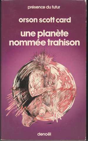 Une plante nomme trahison