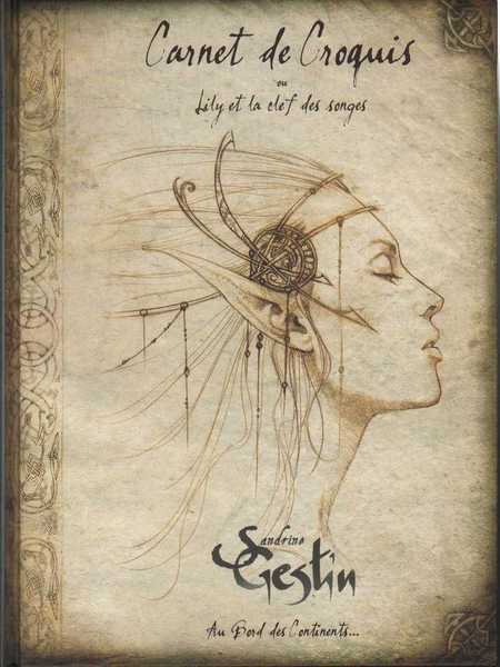 Carnet de croquis ou Lily et la clef des songes
