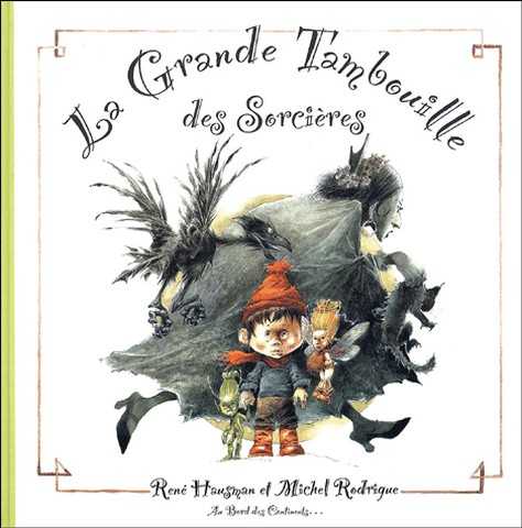 La grande tambouille des sorcires