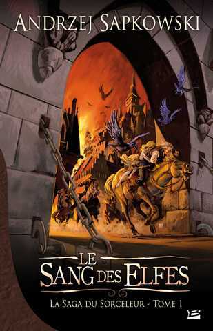 La Saga du Sorceleur 1 - Le Sang des elfes