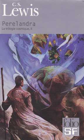 La trilogie cosmique 2 - Perelandra
