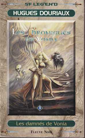 Chroniques de vonia 3 - Les damn�s de vonia