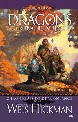Chroniques de Dragonlance 1 - Dragons d'un cr�puscule d'automne