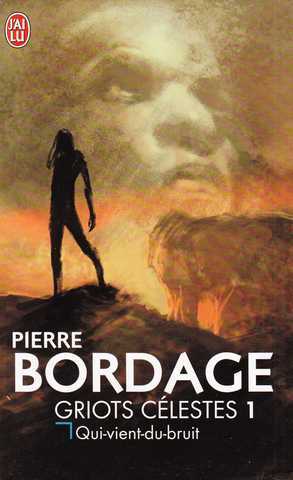 Griots c�lestes 1 - Qui-vient-du-bruit