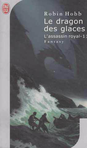 L'assassin royal 11 - Le dragon des glaces