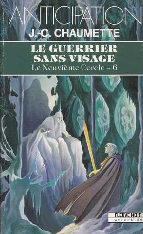 Le neuvime cercle 6 - Le guerrier sans visage