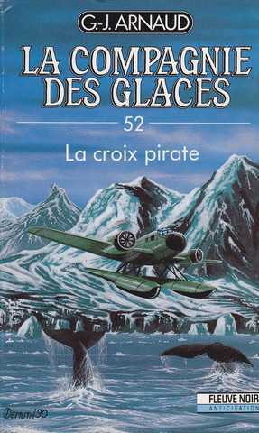 La compagnie des glaces 52 - la croix pirate