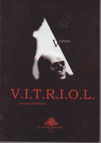 V comme V.I.T.R.I.O.L