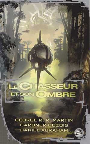 Le chasseur et son ombre