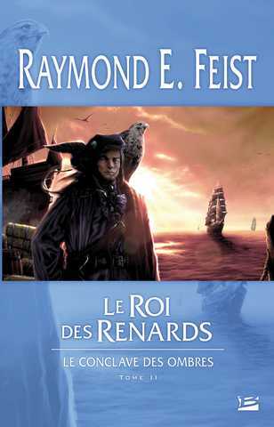 Le conclave des ombres 2 - Le roi des renards