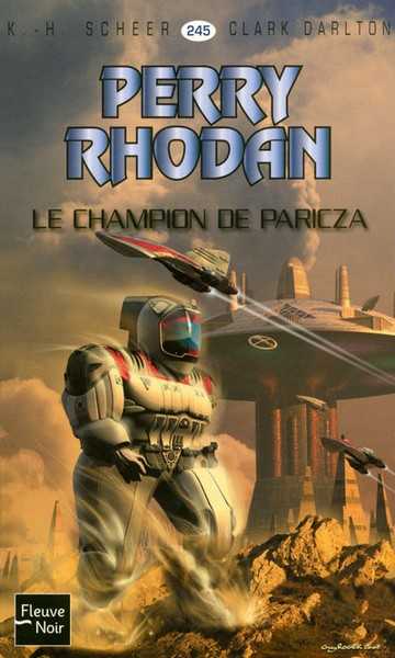 Perry rhodan  245 - Le champion de paricza