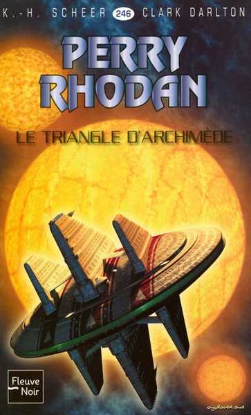 Perry rhodan  246 - Le triangle d'archimde